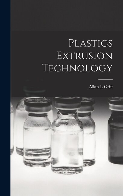 Front cover_Plastics Extrusion Technology