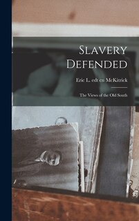 Front cover_Slavery Defended