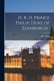 Front cover_H. R. H. Prince Philip, Duke of Edinburgh