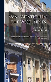 Front cover_Emancipation in the West Indies.