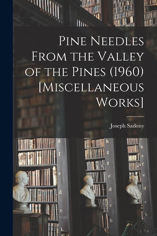 Front cover_Pine Needles From the Valley of the Pines (1960) [Miscellaneous Works]