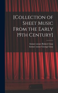Front cover_[Collection of Sheet Music From the Early 19th Century]
