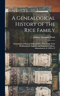Front cover_A Genealogical History of the Rice Family