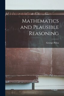 Front cover_Mathematics and Plausible Reasoning