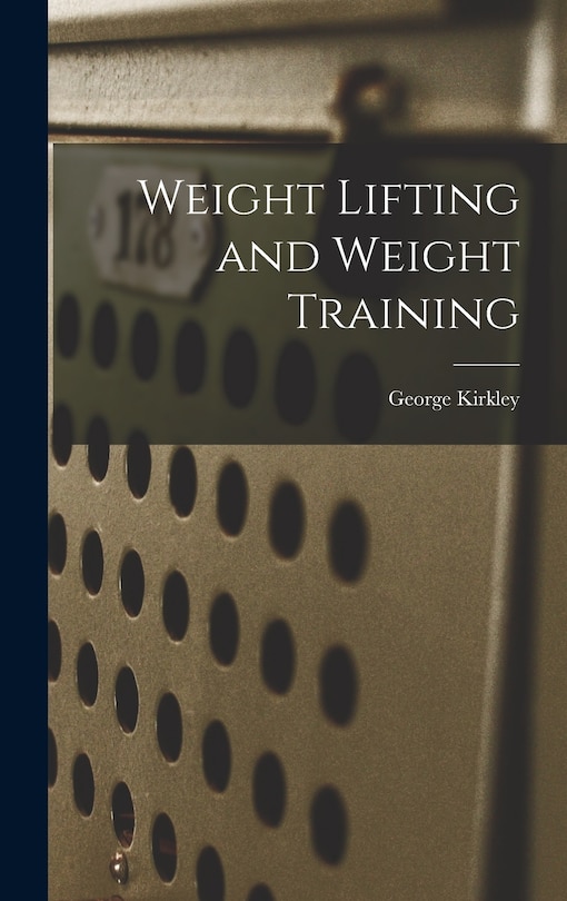 Front cover_Weight Lifting and Weight Training