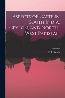 Front cover_Aspects of Caste in South India, Ceylon, and North-west Pakistan; 2