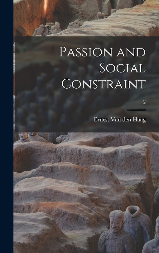 Front cover_Passion and Social Constraint; 2