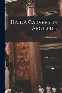 Front cover_Haida Carvers in Argillite