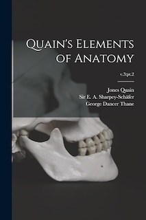 Couverture_Quain's Elements of Anatomy; v.3