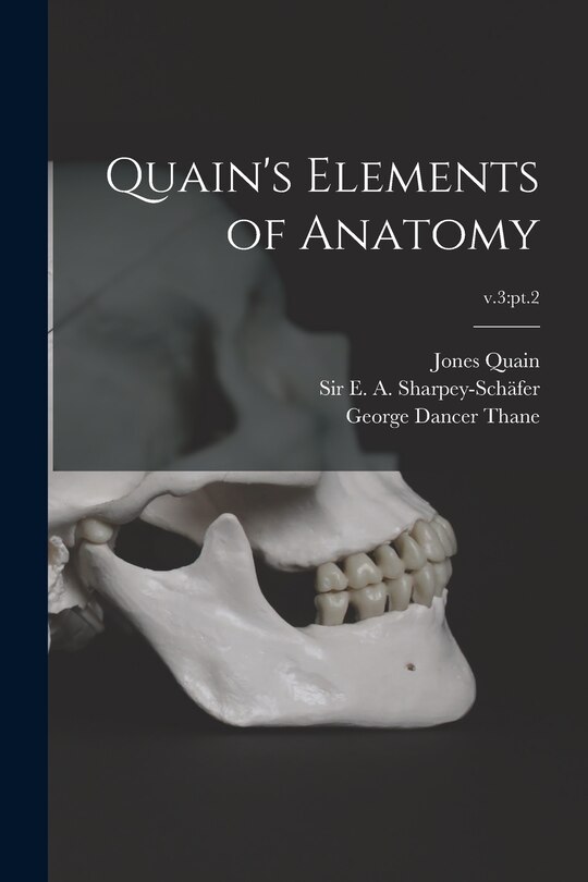 Couverture_Quain's Elements of Anatomy; v.3