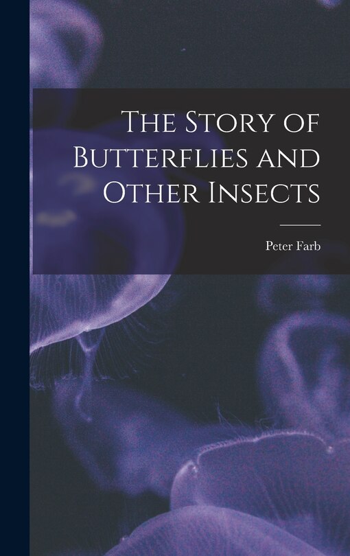 Couverture_The Story of Butterflies and Other Insects
