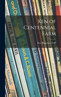 Front cover_Ken of Centennial Farm