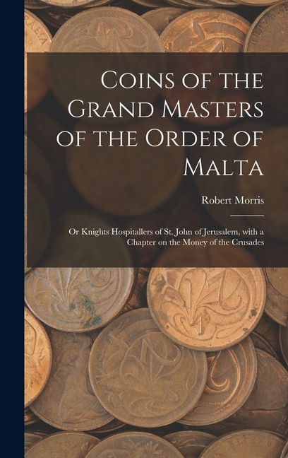 Couverture_Coins of the Grand Masters of the Order of Malta