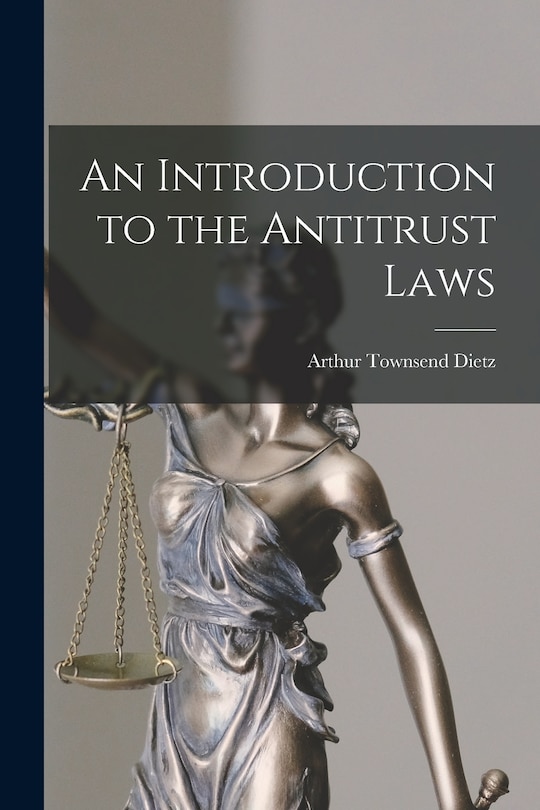 Couverture_An Introduction to the Antitrust Laws