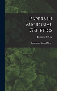 Couverture_Papers in Microbial Genetics; Bacteria and Bacterial Viruses