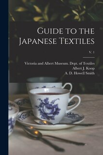 Couverture_Guide to the Japanese Textiles; v. 1