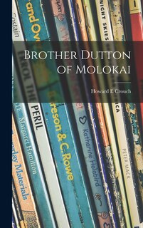 Couverture_Brother Dutton of Molokai