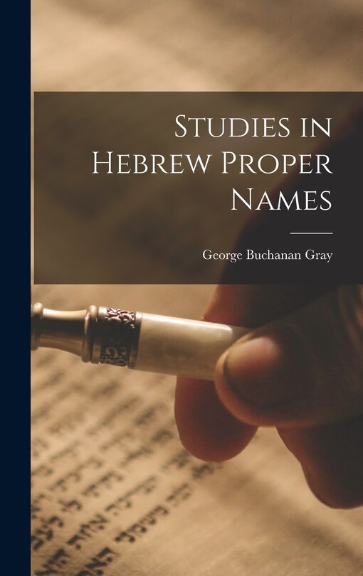 Front cover_Studies in Hebrew Proper Names
