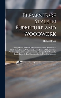 Couverture_Elements of Style in Furniture and Woodwork