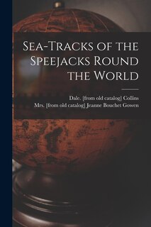 Front cover_Sea-tracks of the Speejacks Round the World