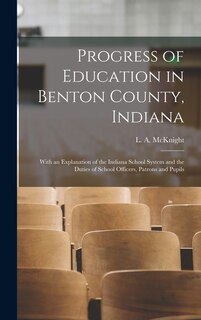 Couverture_Progress of Education in Benton County, Indiana