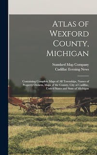Front cover_Atlas of Wexford County, Michigan
