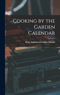 Front cover_Cooking by the Garden Calendar
