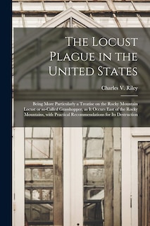 Front cover_The Locust Plague in the United States