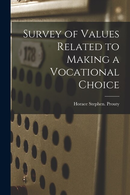 Couverture_Survey of Values Related to Making a Vocational Choice