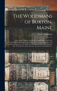 Couverture_The Woodmans of Buxton, Maine