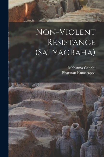 Front cover_Non-violent Resistance (Satyagraha)