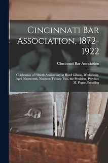 Front cover_Cincinnati Bar Association, 1872-1922