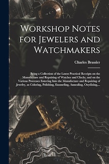 Front cover_Workshop Notes for Jewelers and Watchmakers