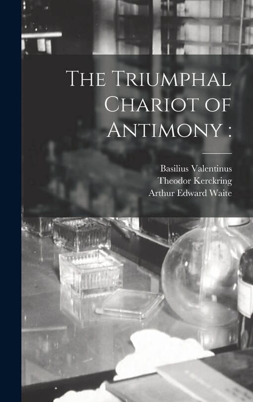 Front cover_The Triumphal Chariot of Antimony