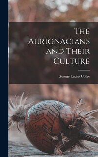 Front cover_The Aurignacians and Their Culture