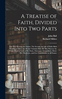 Front cover_A Treatise of Faith, Divided Into Two Parts