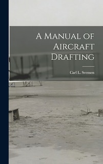 Front cover_A Manual of Aircraft Drafting