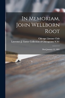Front cover_In Memoriam, John Wellborn Root