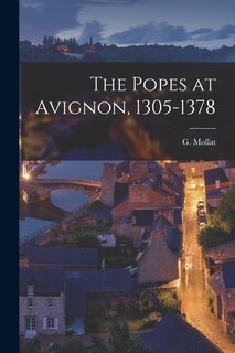 Front cover_The Popes at Avignon, 1305-1378