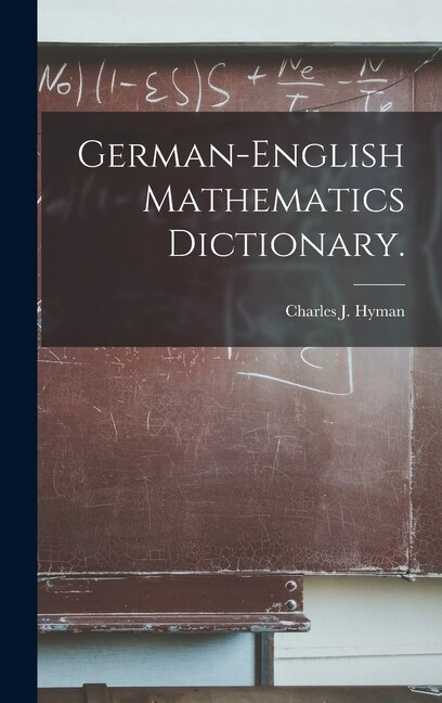 Front cover_German-English Mathematics Dictionary.