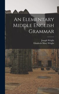 Front cover_An Elementary Middle English Grammar