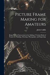 Front cover_Picture Frame Making for Amateurs