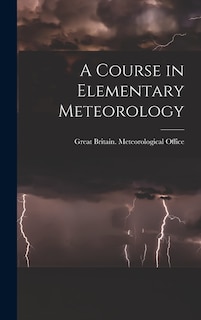 Front cover_A Course in Elementary Meteorology