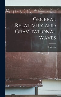 Front cover_General Relativity and Gravitational Waves