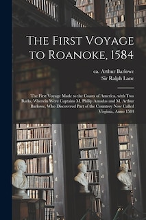 Couverture_The First Voyage to Roanoke, 1584