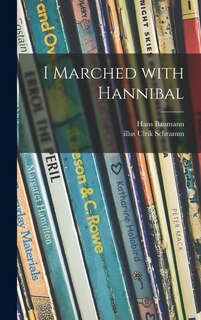 Couverture_I Marched With Hannibal