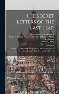 Front cover_The Secret Letters of the Last Tsar