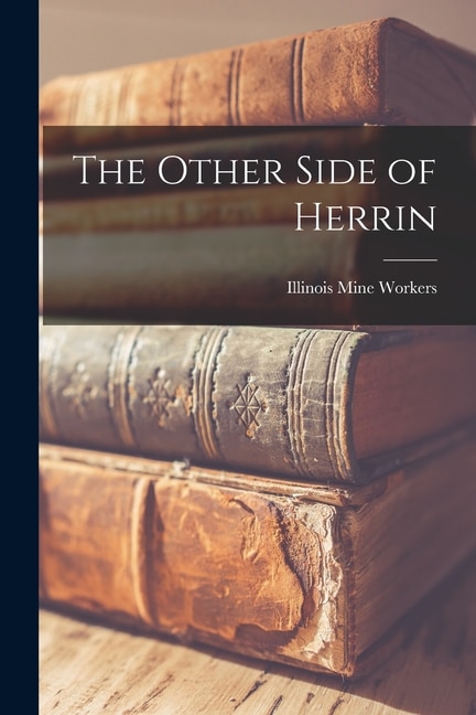 Front cover_The Other Side of Herrin