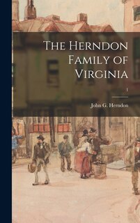 Front cover_The Herndon Family of Virginia; 1
