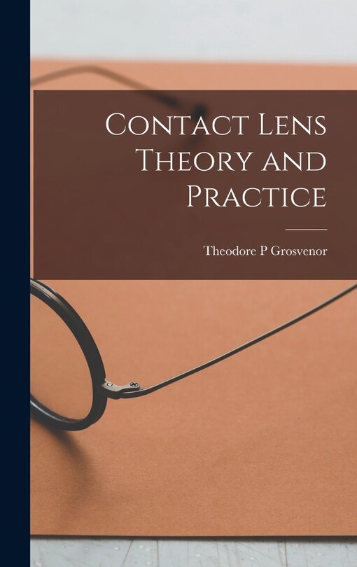Front cover_Contact Lens Theory and Practice